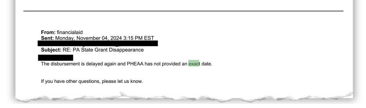 A snippet of an email from the financial aid office of Pennsylvania West University to a student regarding delays in disbursing state grant funds.