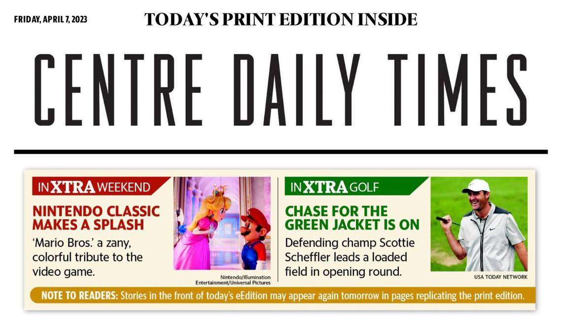 The Centre Daily Times’ dynamic edition includes late breaking news and sports.