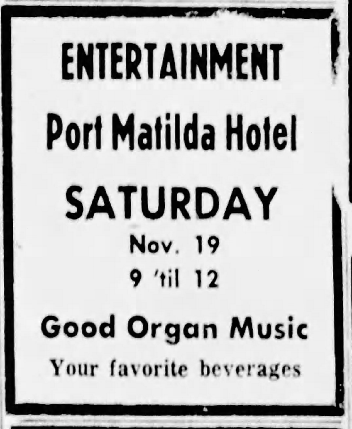 An ad for what’s now known as the Port Matilda Hotel & Tavern from Nov. 19, 1966.