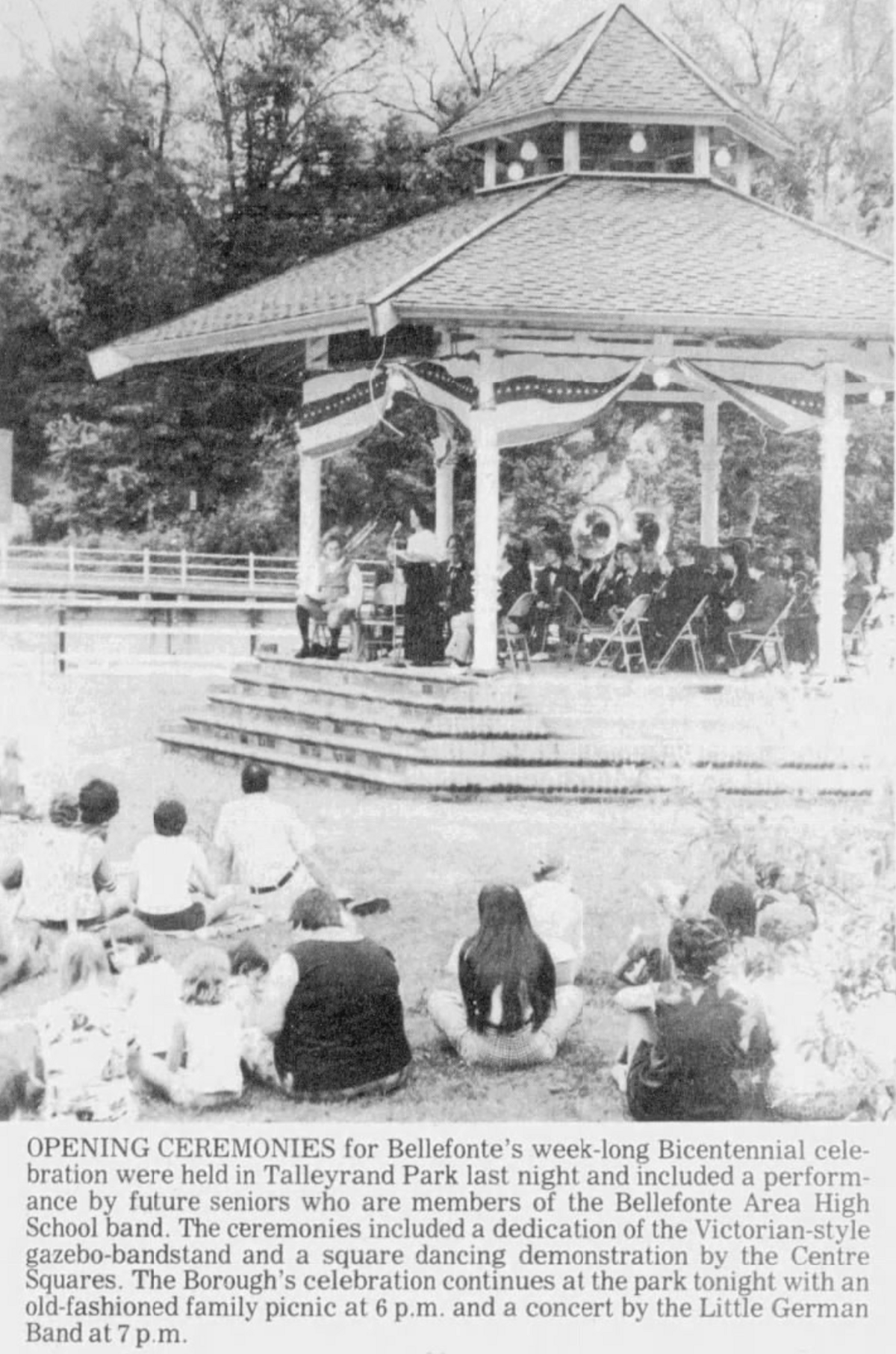 Crowds gathered to hear live music at Talleyrand Park’s newly dedicated gazebo as Bellefonte celebrated the U.S. bicentennial. This photograph appeared in the Centre Daily Times on Tuesday, June 29, 1976.
