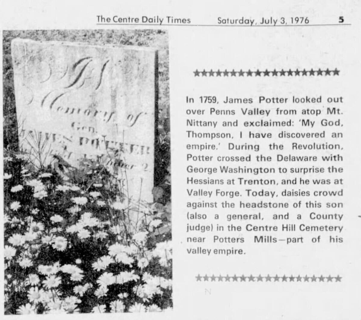 James Potter’s service and contributions to the American Revolution were highlighted as part of the Centre Daily Times’ bicentennial issue on July 3, 1976.