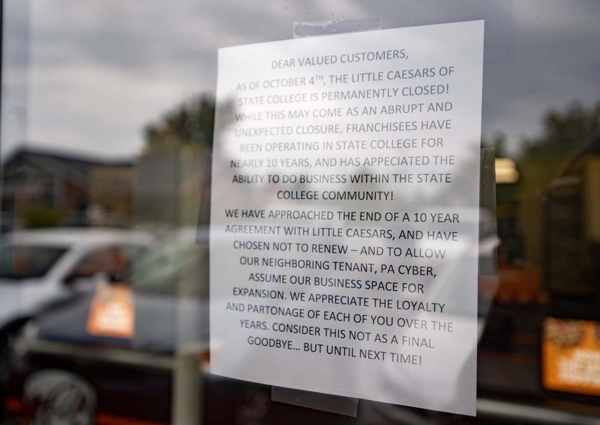 Little Caesars Pizza on South Atherton Street has closed on Thursday, Oct. 4, 2018. A note in the window said PAcyber will take over the space to expand.