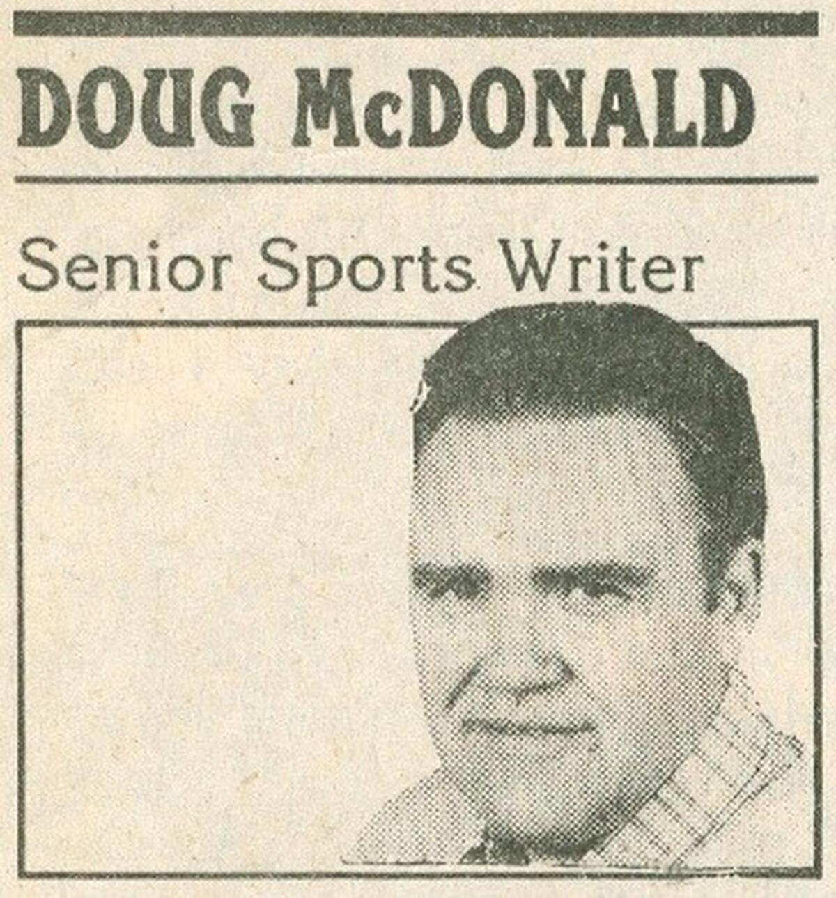 Former Centre Daily Times writer and editor Doug McDonald died Saturday at the age of 91.
